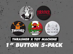 Thrasher X Toy Machine Button 5 Pack